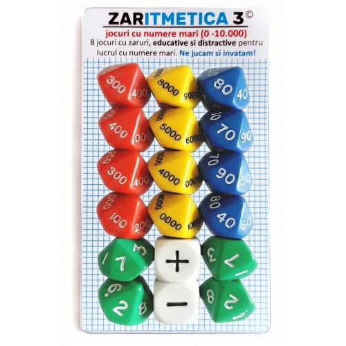ZARITMETICA 3 NUMERE MARI - Set de 8 jocuri cu zaruri, educative si distractive, pentru exersarea aritmeticii cu numere mari